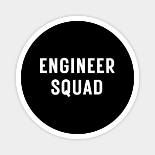 Engineer squad Magnet